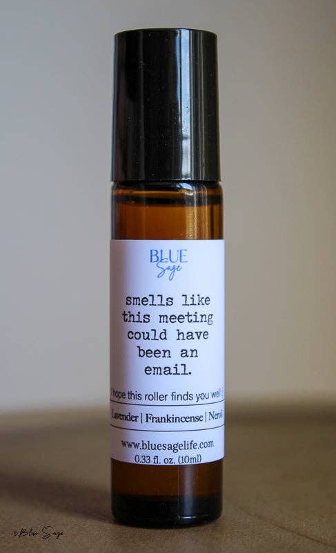 "Smells Like This Meeting Could Have Been an Email" Essentia